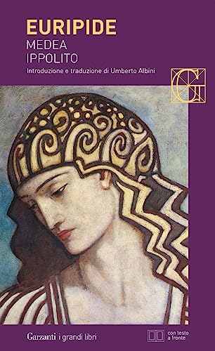 Medea-Ippolito. Testo Greco A Fronte