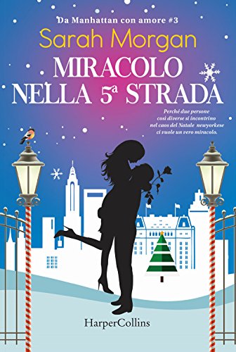 Miracolo Sulla 5ª Strada. Da Manhattan Con Amore (Vol. 3)