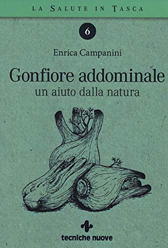 Gonfiore Addominale. Un Aiuto Dalla Natura