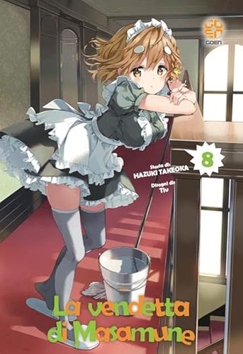 La Vendetta Di Masamune (Vol. 8)