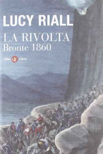 La Rivolta. Bronte 1860