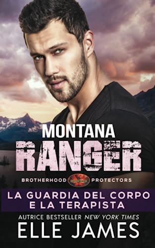 Montana Ranger: La Guardia Del Corpo E La Terapista: 5