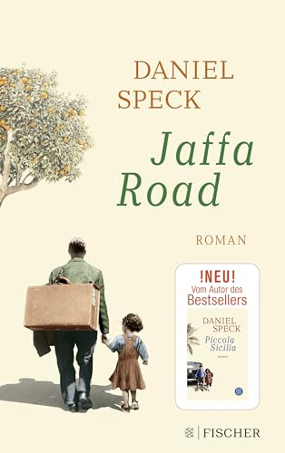 Jaffa Road: Roman | Das Vielstimmige Panorama Der Kulturen, Das Uns Mitten Hineinführt Ins Herz Des Mittelmeers - Von Daniel Speck (»Yoga Town«)