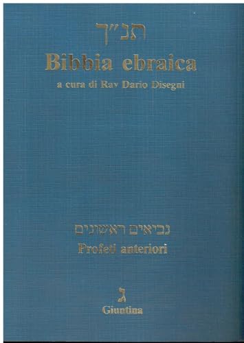 Bibbia Ebraica. Profeti Anteriori. Testo Ebraico A Fronte