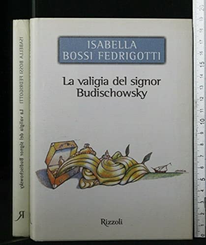 La Valigia Del Signor Budischowsky