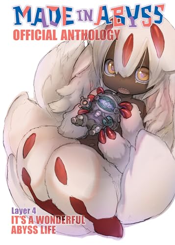 Made In Abyss Official Anthology - Layer 4: It'S A Wonderful Abyss Life