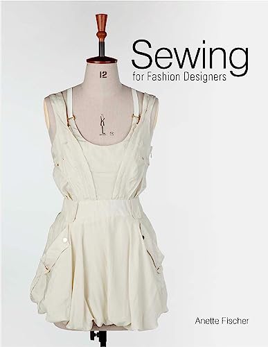 Sewing For Fashion Designers