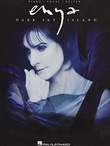 Enya - Dark Sky Island [Lingua Inglese]: Dark Sky Island: Piano, Vocal, Guitar