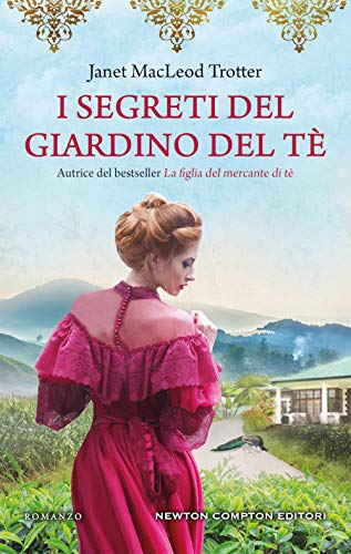 I Segreti Del Giardino Del Tè
