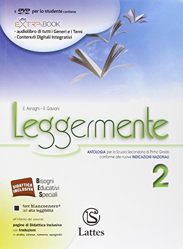 Leggermente. Con La Letteratura-Libro Delle Competenze Online. Per La Scuola Media. Con Dvd-Rom. Con E-Book. Con Espansione Online (Vol. 2)