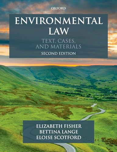 Environmental Law: Text, Cases & Materials