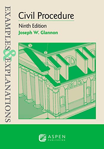 Examples & Explanations For Civil Procedure