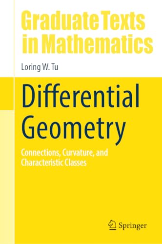 Differential Geometry: Connections, Curvature, And Characteristic Classes: 275