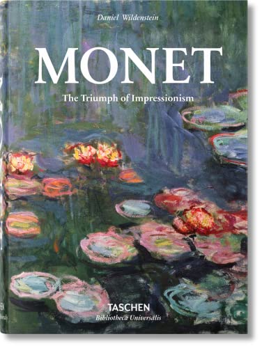 Monet: Le Triomphe De L'Impressionnisme