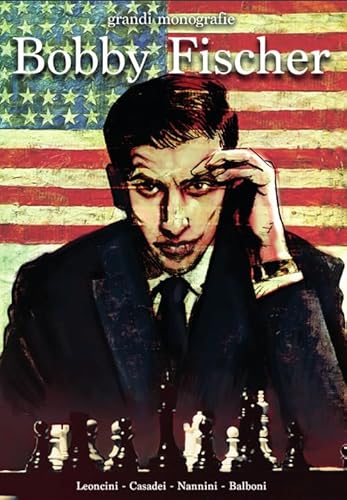 La Storia Degli Scacchi A Fumetti: Bobby Fischer