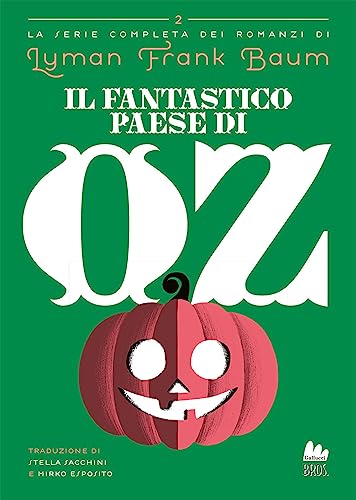Il Fantastico Paese Di Oz
