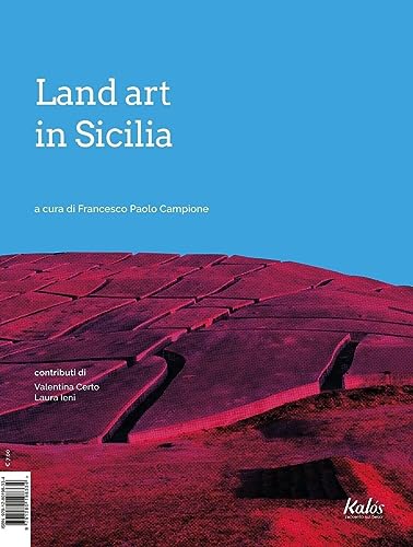 Land Art In Sicilia