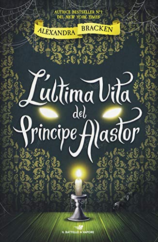 L'Ultima Vita Del Principe Alastor