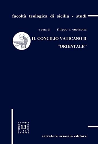 Il Concilio Vaticano Ii «Orientale»
