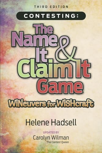 Contesting: The Name It & Claim It Game: Wineuvers For Wishcraft