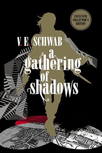 A Gathering Of Shadows: Collector'S Edition (A Darker Shade Of Magic #2)