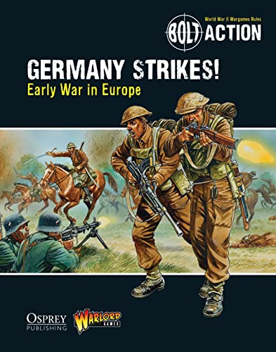 Bolt Action: Germany Strikes!: Early War In Europe