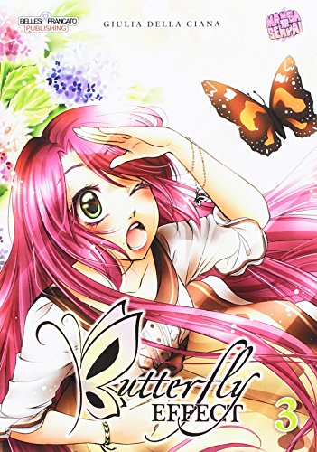 Butterfly Effect (Vol. 3)