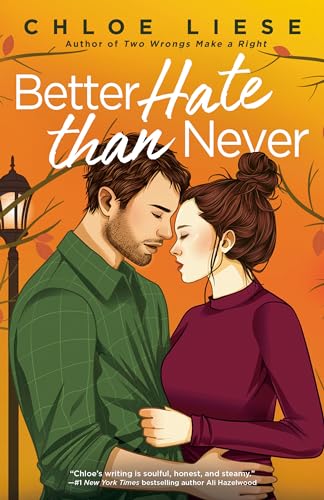Better Hate Than Never: 2