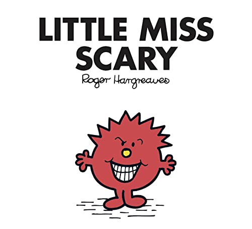 Little Miss Scary: The Brilliantly Funny Classic Children’S Illustrated Series