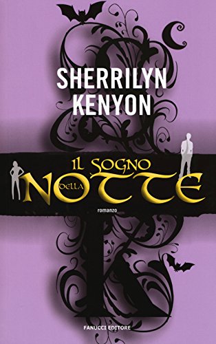Il Sogno Della Notte