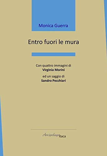 Entro Fuori Le Mura