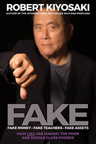 Fake: Fake Money, Fake Teachers, Fake Assets: An Entrepreneur'S Team