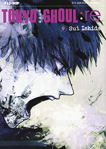 Tokyo Ghoul:Re (Vol. 9)
