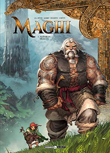 Maghi. Aldoran/Eragan (Vol. 1)