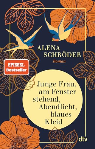 Junge Frau, Am Fenster Stehend, Abendlicht, Blaues Kleid: Roman | 'Eine Berührende Jahrhundertgeschichte' Brigitte
