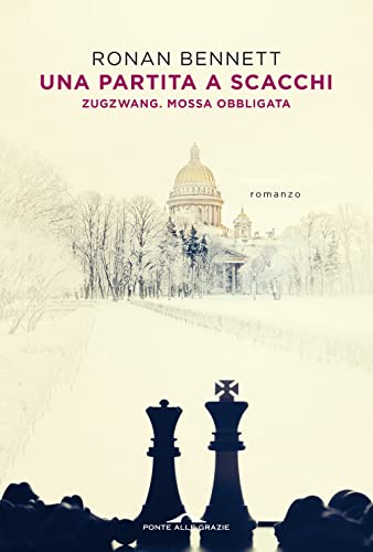 Una Partita A Scacchi. Zugzwang. Mossa Obbligata