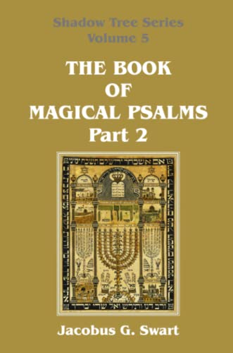 The Book Of Magical Psalms - Part 2