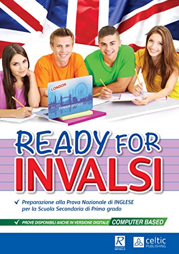 Ready For Invalsi. Per Le Scuole Superiori
