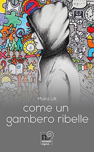 Come Un Gambero Ribelle