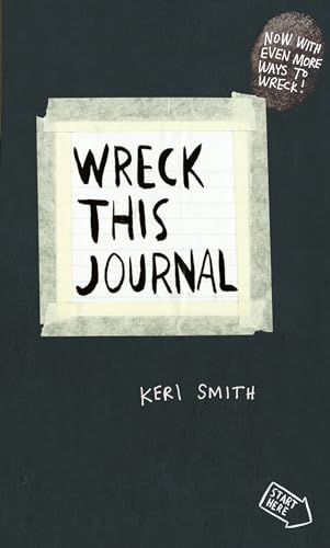 Wreck This Journal: To Create Is To Destroy, Now With Even More Ways To Wreck! [Lingua Inglese]