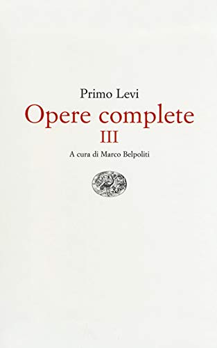 Opere Complete. Conversazioni, Interviste, Dichiarazioni (Vol. 3)
