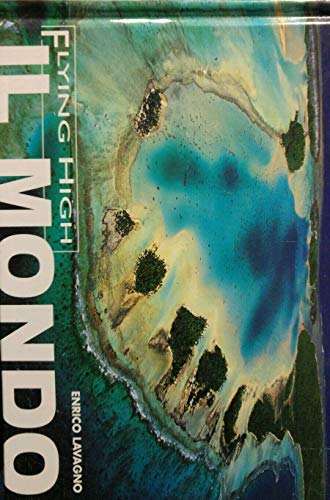 Il Mondo. Ediz. Illustrata