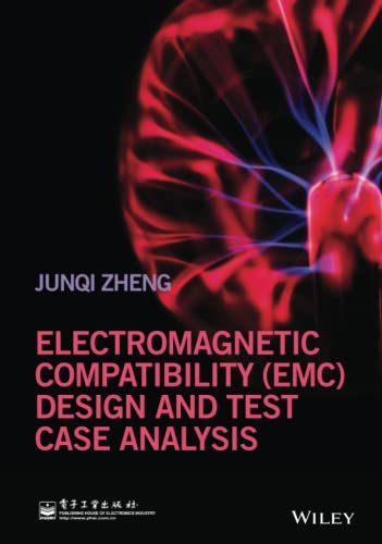 Electromagnetic Compatibility (Emc) Design And Test Case Analysis