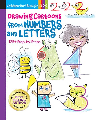 Drawing Cartoons From Numbers And Letters: 125+ Step-By-Steps