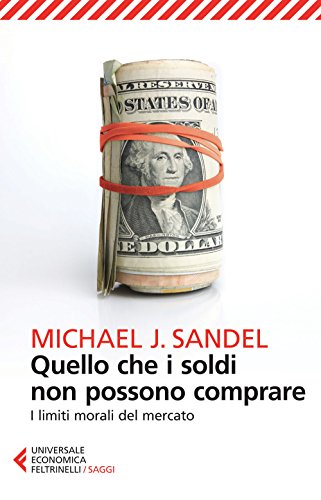 Quello Che I Soldi Non Possono Comprare