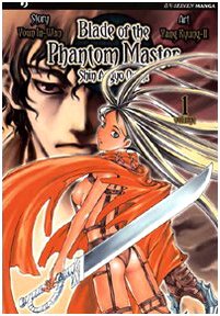 Blade Of The Phantom Master. Shin Angyo Onshi (Vol. 1)