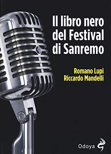 Il Libro Nero Del Festival Di Sanremo: 1
