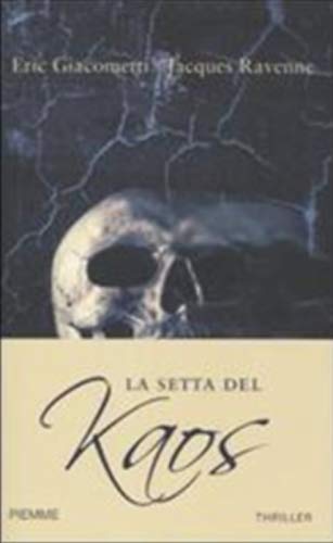La Setta Del Kaos