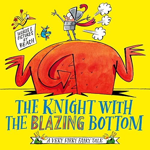 The Knight With The Blazing Bottom: The Next Book In The Explosively Bestselling Series!: 2