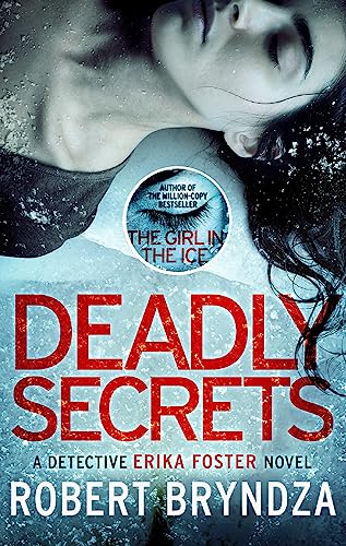 Deadly Secrets: An Absolutely Gripping Crime Thriller